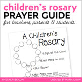 A Children's Rosary Prayer Guide for Students, Teachers, a