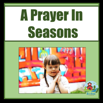 Preview of A Catholic Prayer for The Christian School Seasons