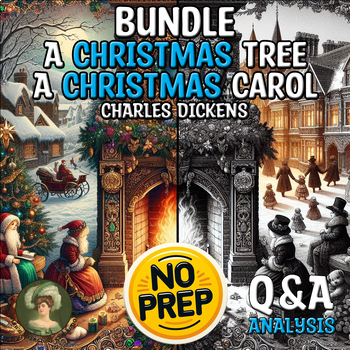 Preview of A Christmas Carol & A Christmas Tree Q&A Analysis of Dickens Sub Plan CCSS