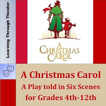 Preview of A Christmas Carol:  A Play Told in Six Scenes