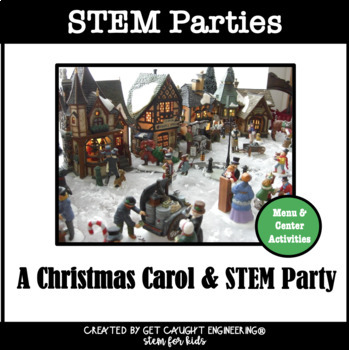 Preview of A Christmas Carol | A STEM Party
