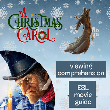 Preview of A Christmas Carol - ESL movie guide + Activities - Keys Included