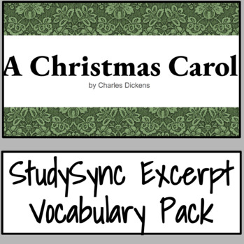 Preview of A Christmas Carol Excerpt StudySync Vocabulary Pack