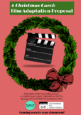 A Christmas Carol: Film Adaptation Proposal