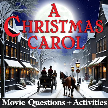 A Christmas Carol Movie Guide + Extras (Color + B/W) - Answer Key Included
