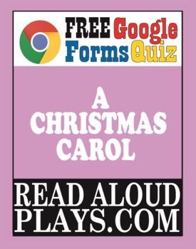 Preview of A Christmas Carol Reader's Theater FREE Google Forms Quiz