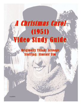 Preview of A Christmas Carol/Scrooge (1951) Video Study Guide