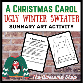 A Christmas Carol *Summary* Ugly Winter Sweater Design Activity | TPT