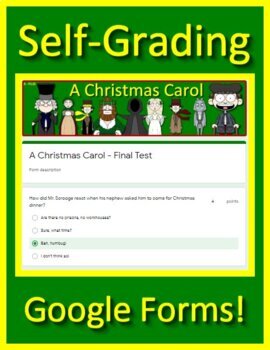 A Christmas Carol Test Print and Go AND Online SELF-GRADING THROUGH GOOGLE FORMS