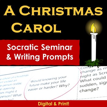 Preview of A Christmas Carol Socratic Seminar and Writing Activities