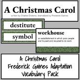 A Christmas Carol Vocabulary - Frederick Gaines Adaptation