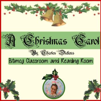 Preview of A Christmas Carol by Charles Dickens Bitmoji Classroom & Reading Room Templates