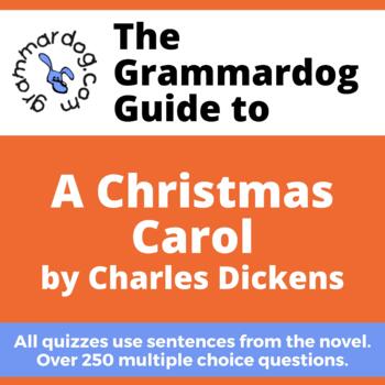 Preview of A Christmas Carol by Charles Dickens - Grammar Quiz