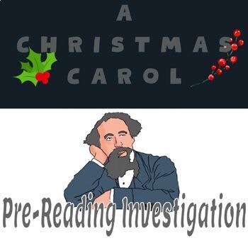 Preview of A Christmas Carol by Charles Dickens, Novel Introduction, Pre-Reading Activity