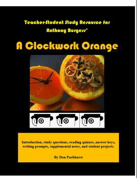 Preview of A Clockwork Orange Resource for Teachers and Students