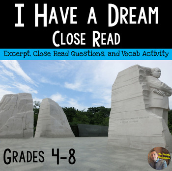 Preview of "I Have a Dream" Close Read - Dr Martin Luther King Jr | MLK Jr Reading Activity