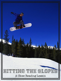A Close Reading Lesson- Hitting The Slopes
