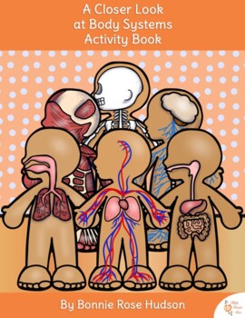 Preview of A Closer Look at Body Systems Activity Book (with Easel Activity)