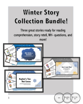 Preview of A Collection of Winter Stories for Story Retell and Reading Comprehension