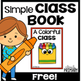 Class Book & Writing Activity Back to School Beginning of 