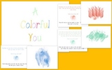 A Colorful You: A Colorful Book of Feelings