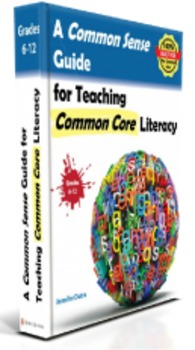 Preview of NEW! A Common Sense Guide for Teaching Common Core Literacy (DOWNLOADABLE!)