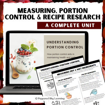 Preview of A Complete Cooking Unit Teaching Measuring, Portion Control & Recipe Research
