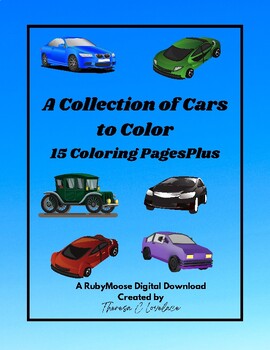 Preview of A Collection of Cars to Color, 15 Pages to Color PLUS/Cars To Color/Cars