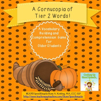 Preview of A Cornucopia of Tier-2 Vocabulary {for Older Students}