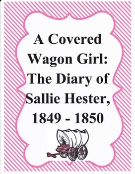 Preview of A Covered Wagon Girl:  Imagine It, Grade 4