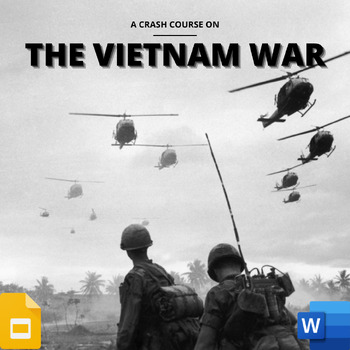 Preview of A Crash Course on the Vietnam War - Google Slides Presentation and Guided Notes