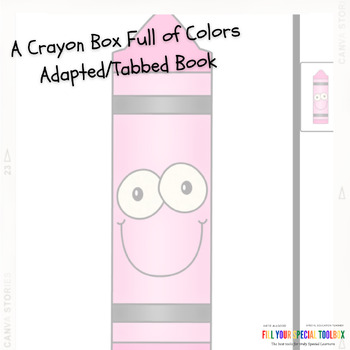 Preview of A Crayon Box Full of Colors - Adapted/Tabbed Book