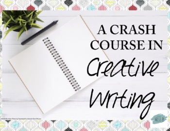 Preview of A Creative Writing Crash Course Booklet