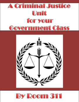 Preview of A Criminal Justice Unit for your Government Class