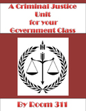 A Criminal Justice Unit for your Government Class