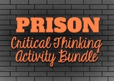 A Critical Thinking Activity Bundle about America's Prisons