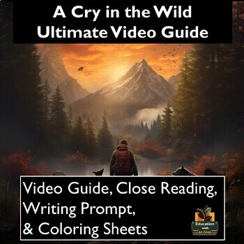 Preview of A Cry in the Wild Movie Guide: Worksheets, Reading, Coloring Sheets, & More!
