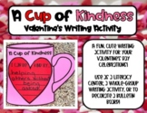A Cup of Kindness - Valentine's Day Writing Activity