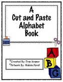 A Cut and Paste Alphabet Book