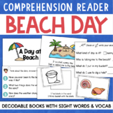 A DAY AT THE BEACH Decodable Readers Comprehension Vocabul
