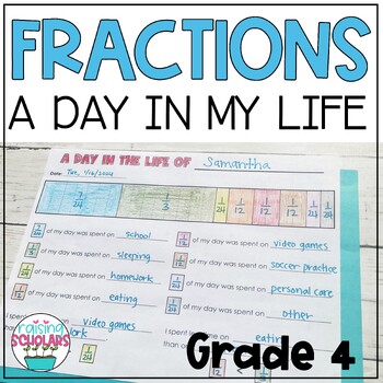 Preview of A Day in My Life Fraction Real-Life Application Project