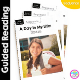A Day in My Life: Spain- Differentiated Guided Reading (Sequence)