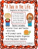 "A Day in the Life" Imaginative Writing Activity