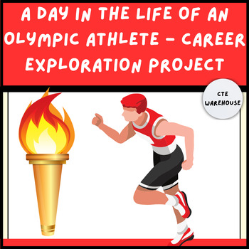 Preview of A Day in the Life of an Olympic Athlete - Career Exploration Project