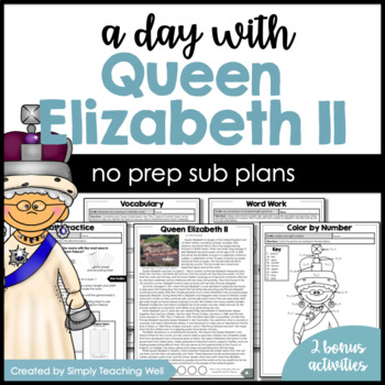 Preview of A Day with Queen Elizabeth II | No Prep Sub Plans
