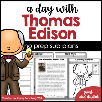 Preview of A Day with Thomas Edison | No Prep Sub Plans | Digital and Print