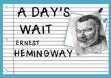 A Day's Wait - Ernest Hemingway
