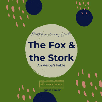 Preview of A Deep and Complex Look at Aesop's Fable: The Fox and the Stork