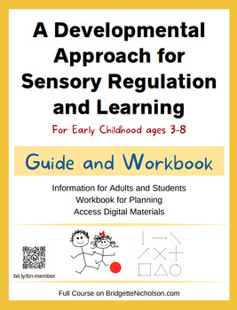 Preview of A Developmental Approach for Sensory Regulation and Learning Workbook