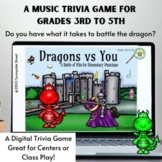 A Digital Music Trivia Game for 3rd-5th Grade:  Dragon vs You